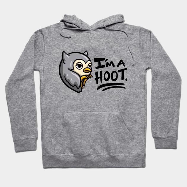 I'm A Hoot Hoodie by carcrashcarlos